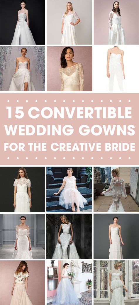 Wedding Dresses That Transform, Wedding Dresses Two In One Convertible, Long To Short Wedding Dress Convertible, Interchangeable Wedding Dress, Convertible Wedding Dress Sleeves, Wedding Dress With Detachable Top, Convertible Bridal Gowns, Transformable Wedding Dress, Wedding Dress Add Ons Ideas