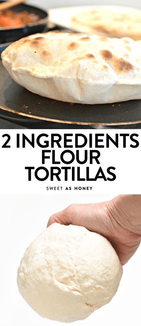 2 INGREDIENTS FLOUR TORTILLAS Healthy Homemade Tortillas, Fried Chicken Side Dishes, Easy Flour Tortillas, Soft Tortilla Recipe, Almond Flour Tortilla Recipe, Easy Tortilla Recipe, Flour Tortilla Recipe, How To Make Flour, Healthy Flour