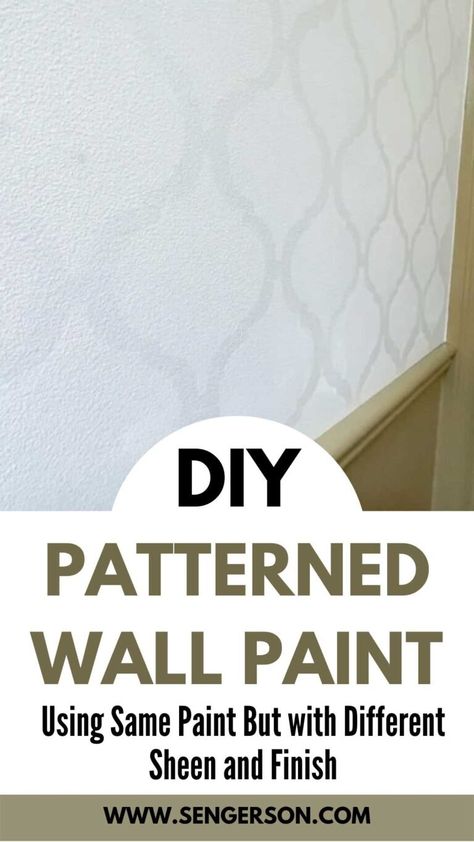 DIY Same Paint Color in Different Sheen and Finish Hand Painted Wall Pattern, Wall Paint Ideas, Best Wall Paint, Wallpaper Removal, Accent Wall Stencil, Wall Stencil Patterns, Patterned Wall, Diy Home Accessories, Glossy Paint