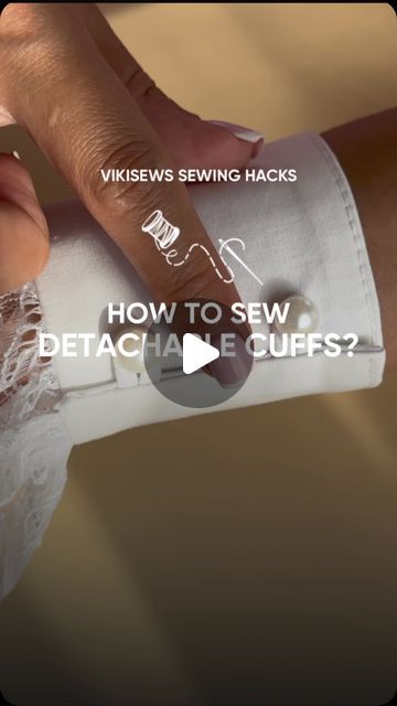 Detachable Cuffs, Cuff Pattern, Beginning And End, Sewing Sleeves, Seam Allowance, Fusible Interfacing, French Cuff, Wrist Cuffs, Chantilly Lace