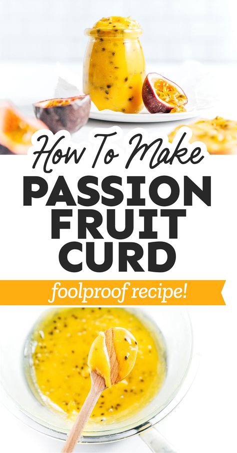 Passionfruit Curd Recipe, Passionfruit Butter, Bienenstich Recipe, Passionfruit Curd, Kumquat Recipes, Passion Fruit Cake, Fruit Curd, Fruit Butter, Passion Fruit Curd