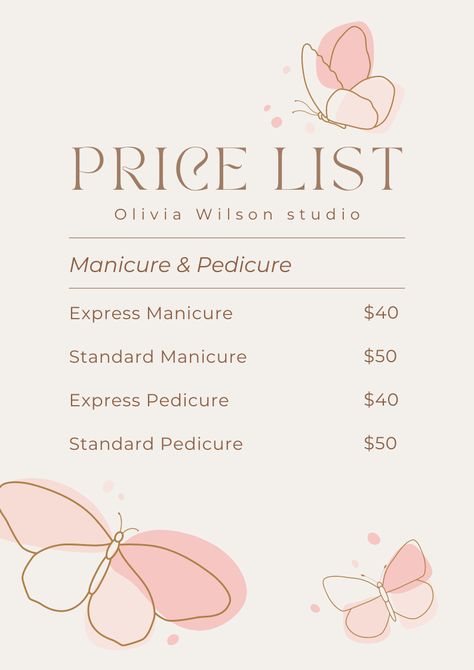 See more templates in my Canva portfolio 👉 https://www.canva.com/p/olegnik/ ⭐️ This design meets the following characteristics: butterflies watercolor pink salon studio beauty manicure price list elegant price list Manicure Price List, Canva Portfolio, Beauty Salon Price List, Pink Salon, Salon Price List, Elegant Manicure, Price List Template, Gold Watercolor, Butterfly Watercolor