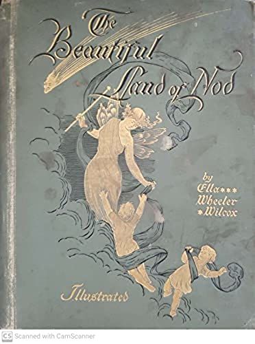 The Beautiful Land of Nod: Wilcox, Ella Wheeler: Amazon.com: Books The Land Of Nod, Land Of Nod, World Literature, Antiquarian Books, Kids Discover, Kids Boxing, Book Box, Hopeless Romantic, Amazon Books