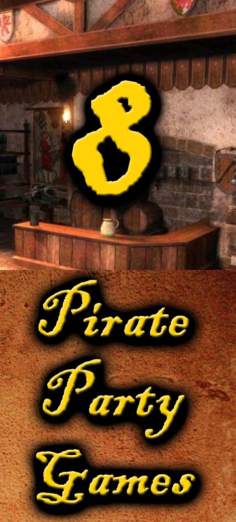 Gasparilla Party Ideas, Pirate Theme Games, Pirate Theme Halloween Party, Pirate Themed Games, Pirate Games For Adults, Pirate Party Games For Adults, Adult Pirate Games, Adult Pirate Party, Goonies Party Games