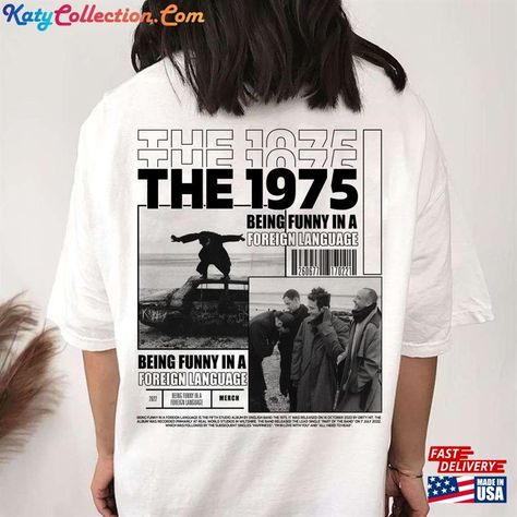 The 1975 Gift Clothing T-Shirt Sweatshirt Check more at https://katycollection.com/product/the-1975-gift-clothing-t-shirt-sweatshirt/ The 1975 T Shirt, The 1975, Tour T Shirts, Dream Clothes, Personalized Products, Clothes Gift, Top Trends, Shirt Design, Shirt Style