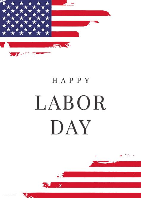 Happy Labor Day on American flag background vector | free image by rawpixel.com Labor Day Background, Happy Labor Day Images, Labor Day Clip Art, Labor Day History, Labor Day Pictures, Labour Day Wishes, Labor Day Quotes, Banner Inspiration, Patriotic Background