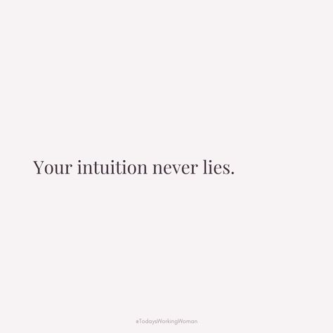 Trust in your intuition, it's a powerful tool that never leads you astray. Listen closely and let it guide you towards the right path every time.  #selflove #motivation #mindset #confidence #successful #womenempowerment #womensupportingwomen Trusting Your Intuition Quotes, A Women’s Intuition, Intuition Never Lies, Trust Your Intuition Quotes, Trusting Intuition, Listen To Your Intuition, Intuition Quotes, Selflove Motivation, Trust Your Instincts