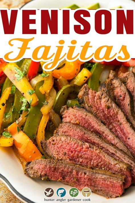 Venison Fajitas Recipe, Authentic Fajitas Recipe, Venison Fajitas, Not Deer, Steak Fajita Marinade, Flank Steak Fajitas, Deer Steak, Fajita Seasoning Recipe, Venison Backstrap