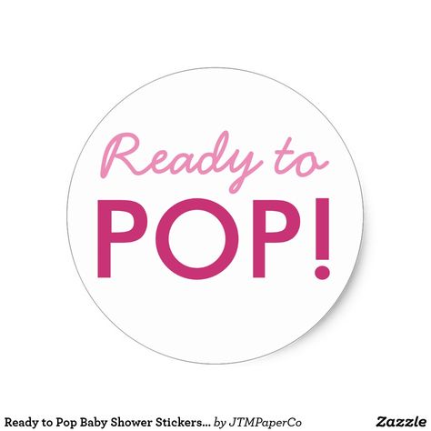 Ready to Pop Baby Shower Stickers Pink White Mom Template, Baby Shower Quotes, Candy Decor, Gender Reveal Party Theme, Pop Baby Showers, White Baby Showers, Shower Collection, Pop Stickers, Baby Shower Stickers