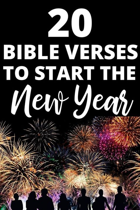 New Years Bible Verses New Year Prayer Quote, Christian New Year Message, New Year Bible Quotes, New Year Devotions, New Year Christian Quotes, New Year Sermon, New Year Scripture, New Year Verses, New Year Bible Verse