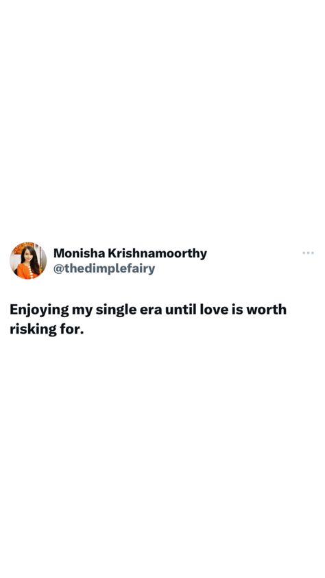 Enjoying my single era until love is worth risking for. Enjoying Being Single Quotes, Enjoy Single Life Quotes, Caption For Single Life, Romanticizing Single Life, Single Life Captions, In My Single Era, Single Era Quotes, Single Instagram Quotes, In My Era Captions