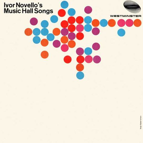 Rudolph de Harak / Ivor Novello - Music Hall Songs — #Vinyl #Cover Ivor Novello, International Typographic Style, Inspirational Graphics, Classic Album Covers, Record Jacket, Music Illustration, Music Album Covers, Music Images, Album Cover Design