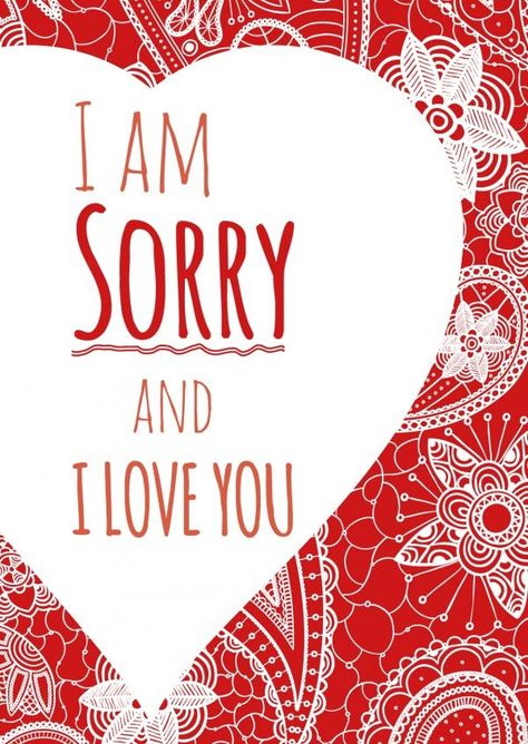 I'm Am Sorry. And I Love You. | Tut Mir Leid Karten intended for Sorry Card Template Ways To Say Sorry, Sorry Card, Apology Cards, Im Sorry Cards, Apologizing Quotes, Cornell Notes Template, Sorry Quotes, Good Morning Sweetheart, Sweetheart Quotes