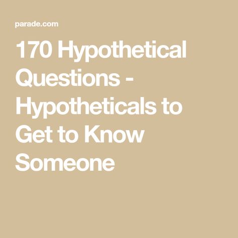 170 Hypothetical Questions - Hypotheticals to Get to Know Someone Phycological Questions, Interesting Get To Know You Questions, Hypothetically Questions, Physiological Questions, Can I Tell You About My Current Hyperfixation, Hypothetical Questions Funny, Hypothetical Questions For Friends, Fun Hypothetical Questions, Hypothetical Questions For Parents