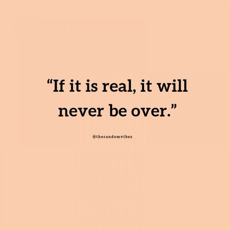 Realisation Of Love Quotes, Believing In Love Again Quotes, Found You Again Quotes Love, Find True Love Quotes, You Love Me Quotes, True Love Finds Its Way Back, Quotes About Reconnecting Love, Quotes About True Love Wise Words, You Get Me Quotes