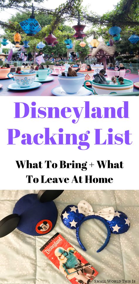 How To Pack For Disneyland, Disneyland What To Bring, What To Take To Disneyland Packing Lists, Disneyland List Packing, What To Pack To Disneyland, Disney Paris Packing List, How To Prepare For Disneyland Trip, Food To Bring To Disneyland, Disneyland Travel Tips