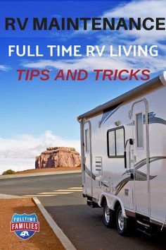 Full Time Rv Living, Rv Camping Checklist, Camping Snacks, Rv Camping Tips, Rv Repair, Rv Maintenance, Camping List, Rv Living Full Time, Rv Storage