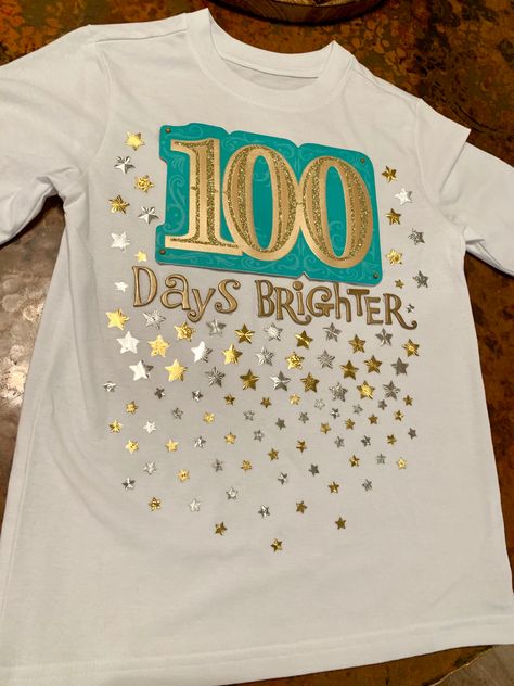 100 Things Shirt Ideas, 100 Days Of School Shirt Ideas Girl, 100th Day Shirt Ideas, 100s Day Shirt, 100th Day Of School Shirt Ideas, 100 Days Of School Shirts, School Shirt Ideas, 100th Day Of School Shirts, 100 Days Brighter Shirt