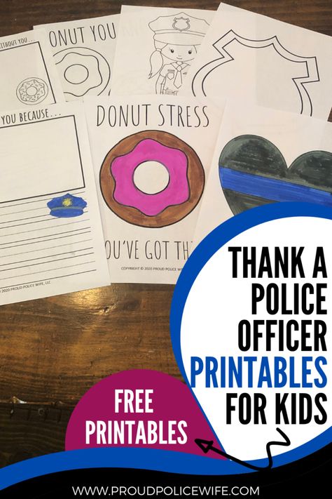 Thank a Police Officer in your life or local law enforcement during Police Week or police appreciation days with these FREE printables for kids! School Officer Appreciation Gifts, School Resource Officer Appreciation Day, Sro Appreciation Day Ideas, School Resource Officer Office Ideas, Resource Officer Appreciation, Officer Appreciation Gifts, Sro Appreciation, School Resource Officer Appreciation, Law Enforcement Appreciation Gifts