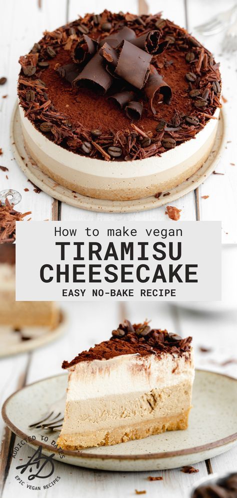 Easy Healthy Cheesecake Recipes, Dairy Free Tiramisu, Tiramisu Cheesecake Recipe, Eggless Cheesecake, Tiramisu Vegan, Cheesecake Delight, Vegan No Bake, Cheesecake No Bake, Tiramisu Cheesecake