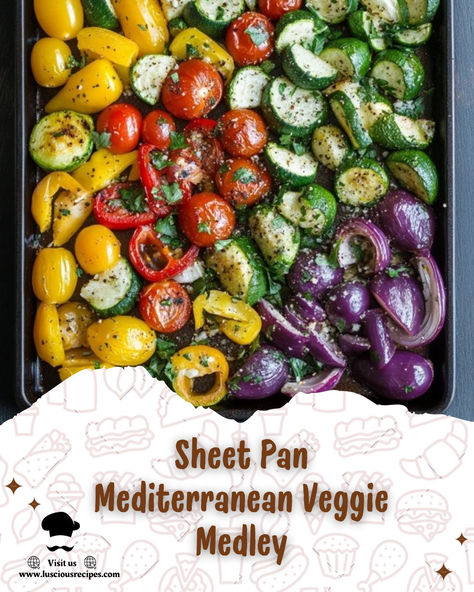 Sheet Pan Mediterranean Veggie Medley: A simple, vibrant dish full of fresh veggies, Mediterranean flavors, and endless serving possibilities—perfect for any occasion! Mediterranean Diet Recipes Sheet Pan, Mediterranean Sheet Pan Recipes, Mediterranean Sheet Pan Dinners, Veggie Medley Recipes, Sheet Pan Mediterranean, Sheet Pan Veggies, Veggie Medley, Mediterranean Snacks, Mediterranean Recipes Healthy