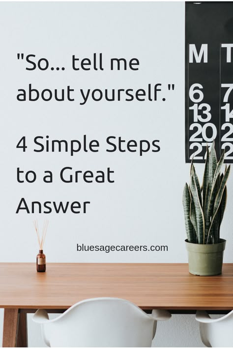 "So...tell me about yourself." 4 simple steps to a great answer. Job Interview Prep, Tell Me About Yourself, Job Interview Answers, Cv Inspiration, Job Interview Preparation, Job Interview Advice, Interview Answers, Interview Advice, Job Advice