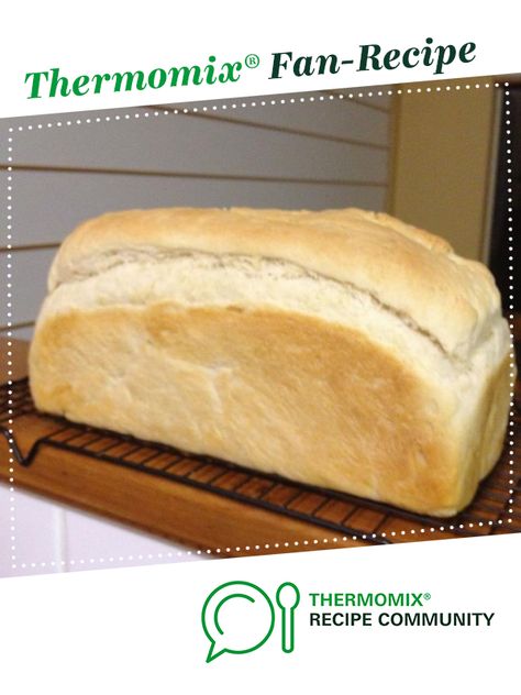 Everyday Bread Recipe, Thermomix Bread, Bellini Recipe, Thermomix Baking, White Bread Recipe, Knead Bread, Kitchen Machine, Easy Bread, Avocado Recipes