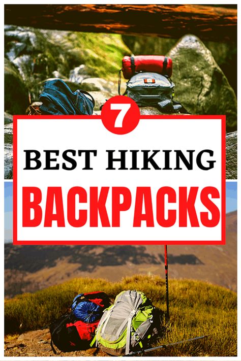 Are you looking for a great hiking backpack for your next adventure? Check out our article to see which are some of the best hiking backpacks for planning a trip to the outdoors! #backpacks #hikingbackpacks #backpacking Best Hiking Backpacks For Women, Hiking Backpack Women, Backpacking For Beginners, Hiking Day Pack, Best Hiking Backpacks, Best Backpacks, Backpacks For Men, Women Hiking, Hiking And Camping