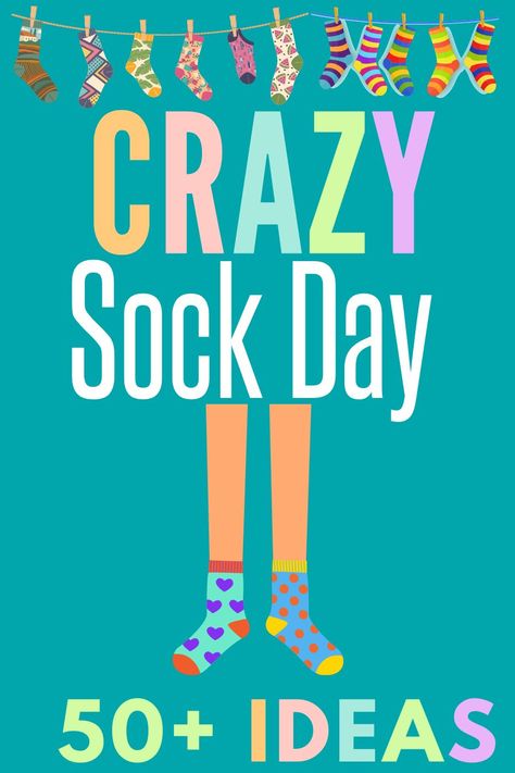 Crazy Sick Day Ideas, Easy Diy Crazy Socks, Sock Themed Party, Crazy Sick Day At School, Silly Sock Day Activities, Silly Sock Day Activities Preschool, Toddler Crazy Sock Day, Silly Socks Day At School Ideas, Crazy Sock Day Ideas Teachers Outfit