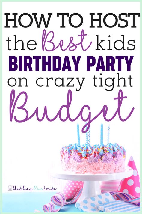 Cheap Birthday Party, Budget Birthday, Birthday Party At Home, Toddler Birthday Party, Kids Birthday Party Ideas, Budget Printables, Toddler Birthday, Birthday Party Games, Dave Ramsey