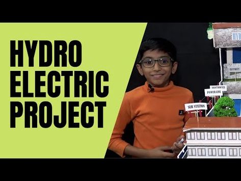 Hydro Electric Project-Working Model | Model For School - YouTube Hydroelectricity Working Model, Chemistry Working Models Project, Chemistry Models Project, Physics Working Model Project, Science Models School Projects, Science Models School Projects Working, Science Exhibition Working Models, Science Project Working Model, Science Exhibition Ideas