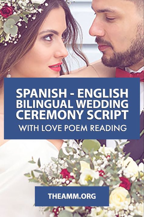 Spanish - English Bilingual Wedding Ceremony Script with Love Poem Reading Spanish Wedding Vows, Bilingual Wedding Ideas, Wedding Vows In Spanish, Bilingual Wedding Ceremony, Wedding Script For Officiant, Bilingual Wedding Invitation, Bilingual Welcome Wedding Sign, Wedding Ceremony Script Christian, Secular Wedding Ceremony Script