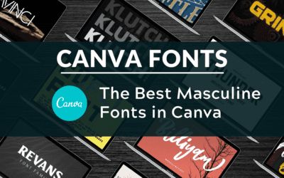 Canva Font Pairing Masculine, Masculine Canva Fonts, Edgy Canva Fonts, Canva Font Duo, Free Masculine Fonts, Masculine Font, Masculine Script Fonts, Top Free Fonts, Typography Design Font