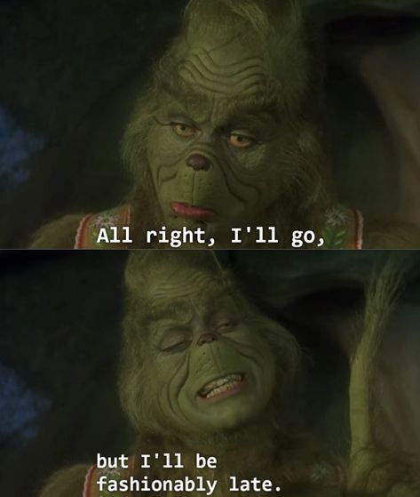 The Grinch Being Relatable, The Grinch Icon, Grinch Memes Funny, Grinch Memes Humor, Funny Grinch Wallpaper, Grinch Icon, Funny Christmas Movie Quotes, Grinch Meme, The Grinch 2000