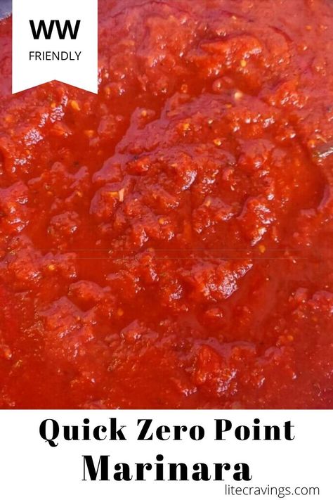 There is no need to cook a marinara sauce all day. You only need canned tomatoes, garlic, and spices to make Quick Zero Point Marinara in 20 minutes! #homemademarinara #marinarasauce Zero Point Marinara Sauce, Houseboat Meals, Ww Sauces, Quick Marinara Sauce, Lite Cravings, Weight Watchers Pasta, Ww Dinner, Quick Dinner Options, Weigh Watchers