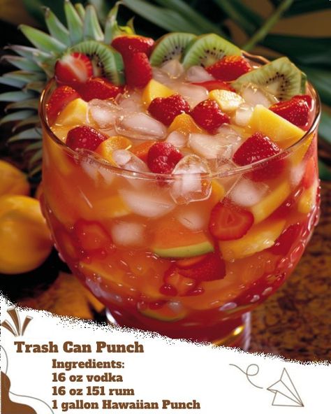 Trash Can Punch, Hawaiian Punch, Fruit Punch, Fresh Fruit, Tequila, Gin, Vodka, Rum, Trash Can