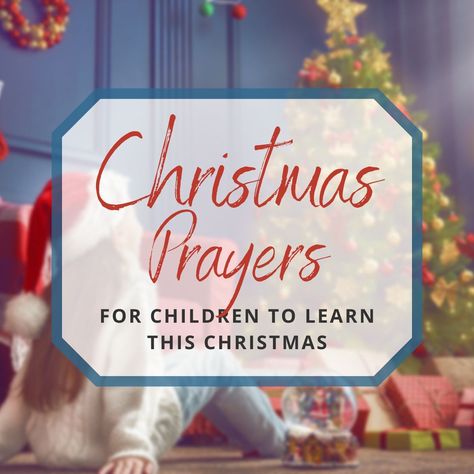 Christmas Prayers For Kids, Kids Christmas Poems For Church, Christmas Prayer For Kids, Christmas Speeches For Church For Kids, Christmas Poems For Kids Christian, Prayer For Christmas Party, Kids Christmas Poems, Christmas Dinner Prayer, Xmas Poems