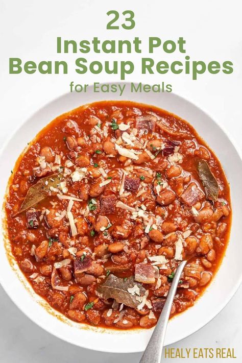 A bowl of bean soup garnished with grated cheese and herbs sits alongside the text "23 Instant Pot Bean Soup Recipes for Easy Meals." Dry Beans Instant Pot Recipes, Instant Pot White Bean Soup, Beans In Instant Pot, Instant Pot Beans, Instant Pot Bean Soup, 15 Bean Soup Crock Pot, Easy Diner, 15 Bean Soup, Ham And Beans