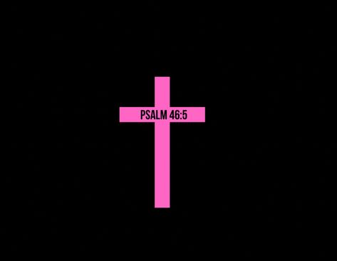 Black And Pink Christian Wallpaper, Pink And Black Widgets, Black And Pink Widgets, Psalms 46:5, Bow Quotes, Cross Icon, Bible Quotes Background, Pink Cross, Bow Coquette