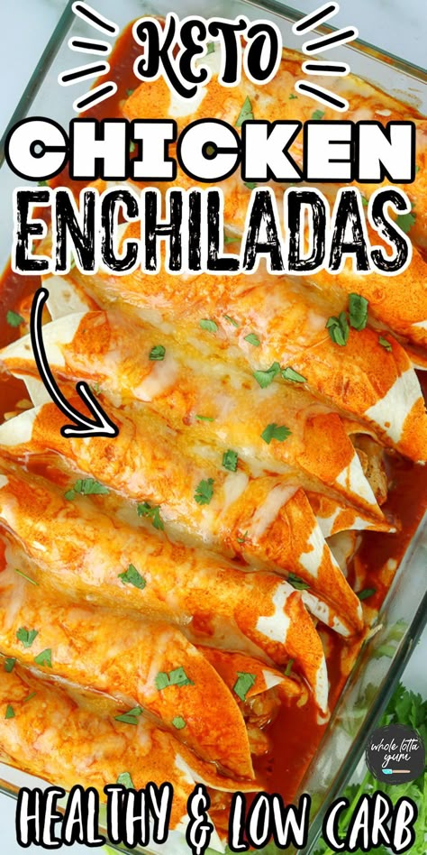 Mexican Chicken Recipes Low Carb, Carb Free Enchiladas, Casserole Recipes For Dinner Healthy Low Carb Chicken Enchiladas, Keto Wet Burrito, Chicken Enchalidas Recipes Keto, Enchiladas For Diabetics, Keto Chicken Enchilada Bake, Keto Chicken Mexican Recipes, Easy Low Carb Chicken Enchiladas