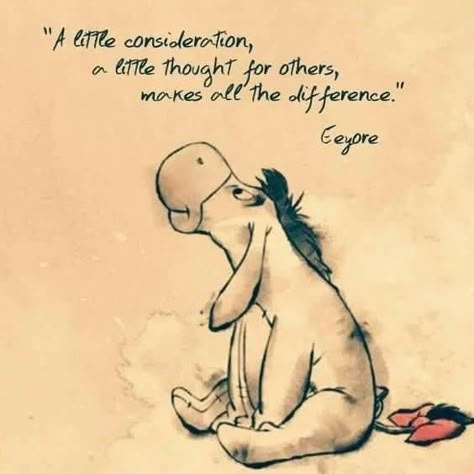 Eeyore Quotes, Winnie The Pooh And Friends, Winnie The Pooh Quotes, Winnie The Pooh Friends, Pooh Quotes, Pooh And Friends, Pooh Bear, Disney Quotes, A Quote