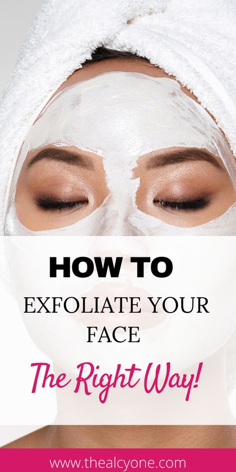 How To Exfoliate Face, Exfoliate Face Products, Natural Skin Exfoliator, Face Exfoliating, Best Exfoliators, Smooth Glowing Skin, Exfoliating Face Scrub, Good Skin Tips, Best Skin Care Routine