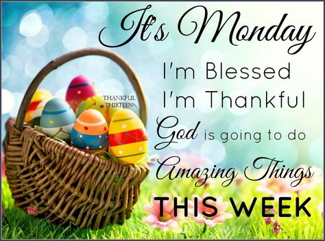 Monday Monday Morning Greetings, Christian Quotes Images, Monday Greetings, Monday Wishes, Today Is Monday, Easter Monday, Monday Blessings, Weekday Quotes, Easter Images