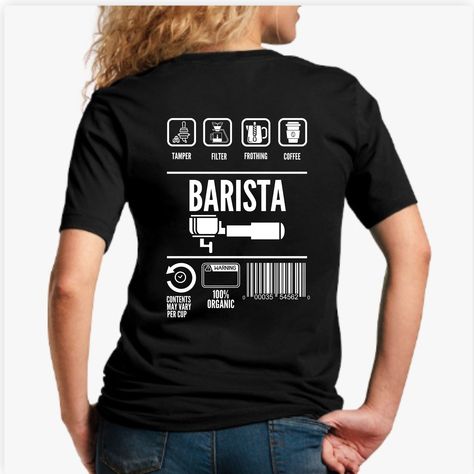 Back Design Coffee Shirt, Black Barista Graphic Shirt, Coffee Lovers T-Shirt, Barista Lovers Shirt, Barista Shirt for Her, Gift for Barista by QuotesUnlimitedStore on Etsy Coffee Shop Uniform Ideas, Barista Shirt, Love Cafe, Coffee Barista, Coffee Tees, Coffee Tshirt, Sports Graphic Design, Coffee Design, Coffee Shirts