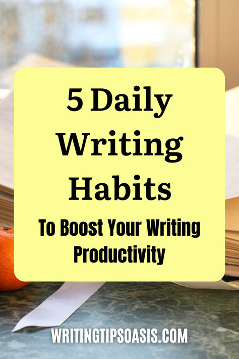 Image of tangerines and vintage books and title of pin which is 5 daily writing habits to boost your writing productivity. Productive Writing, Writing Productivity, Writing Habits, Habits To Adopt, Writing Plot, Writing Stories, Daily Writing, Creative Writing Prompts, Write A Book