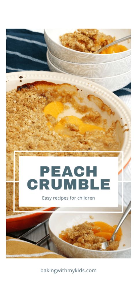 Peach crumble | Easy recipe | Cooking with my kids Peach Crumble Easy, How To Store Peaches, Easy Pudding, Easy Puddings, Peach Crumble, Sticky Toffee Pudding, Crumble Recipe, Sticky Toffee, Canned Peaches