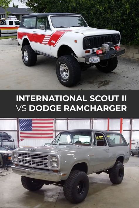 International Scout Ii, Scout Ii, International Harvester Scout, Dodge Ramcharger, Model Scout, International Scout, Dodge Trucks, International Harvester, Which Is Better