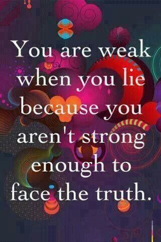 They may seem unstoppable after all these years of havoc, but the truth will come out.... You can't run and hide from Jehovah. You Lied, Tell The Truth, A Quote, Way Of Life, Beautiful Quotes, The Words, Great Quotes, The Truth, Words Quotes