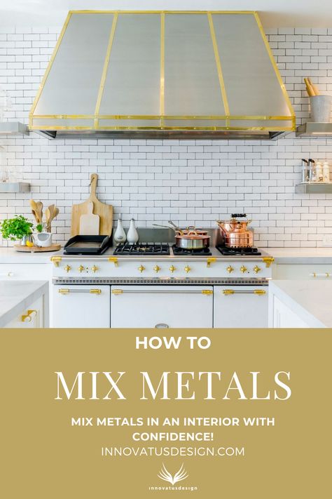 Learn how to easily and successfully mix metal finishes in your home interior design with confidence! Check out these tips and ideas on how to mix metals in your home. Mix metals, mixing metals in interiors, mixed metals interior design #mixingmetals #metalhardware #mixmetalsinteriordesign Mixing Metals In Kitchen Interior Design, Mixing Copper And Stainless Steel In Kitchen, Mixing Stainless Steel And Gold In Kitchen, How To Mix Metals In Kitchen, Mixing Metals Kitchen, Mixing Metals In Kitchen, Mixed Metal Kitchen, Mixed Metals Kitchen, Metal Interior Design