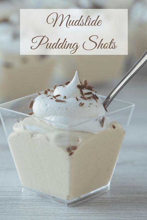 Mudslide Pudding Shots